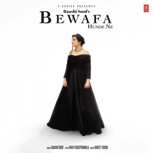 Bewafa Hunde Ne Raashi Sood mp3 song download, Bewafa Hunde Ne Raashi Sood full album mp3 song