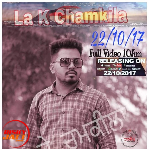 La Ke Chamkila Jasdeep Grewal, Jass Dhaliwal mp3 song download, La Ke Chamkila Jasdeep Grewal, Jass Dhaliwal full album mp3 song