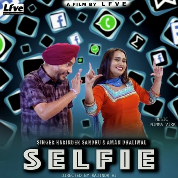 Selfie Harinder Sandhu, Aman Dhaliwal mp3 song download, Selfie Harinder Sandhu, Aman Dhaliwal full album mp3 song