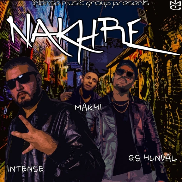 Nakhre GS Hundal, Makhi mp3 song download, Nakhre GS Hundal, Makhi full album mp3 song