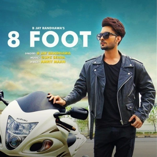 8 Foot B Jay Randhawa mp3 song download, 8 Foot B Jay Randhawa full album mp3 song