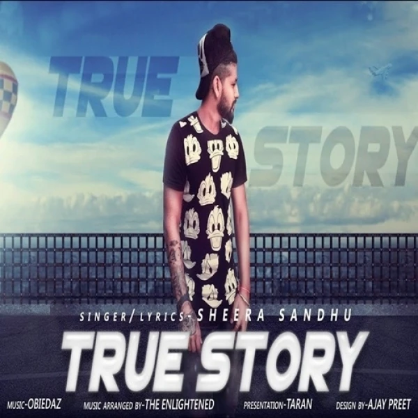 True Story Sheera Sandhu mp3 song download, True Story Sheera Sandhu full album mp3 song