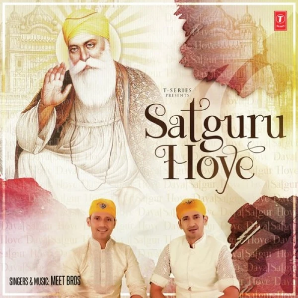 Satguru Hoye Meet Bros mp3 song download, Satguru Hoye Meet Bros full album mp3 song