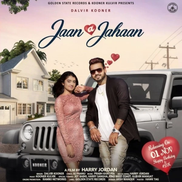 Jaan A Jahaan Dalvir Kooner mp3 song download, Jaan A Jahaan Dalvir Kooner full album mp3 song