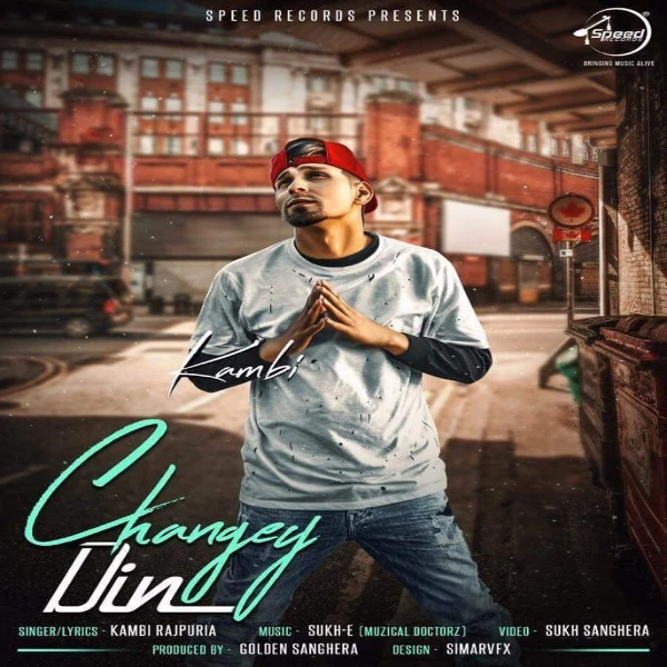 Change Din Kambi Rajpuria mp3 song download, Change Din Kambi Rajpuria full album mp3 song
