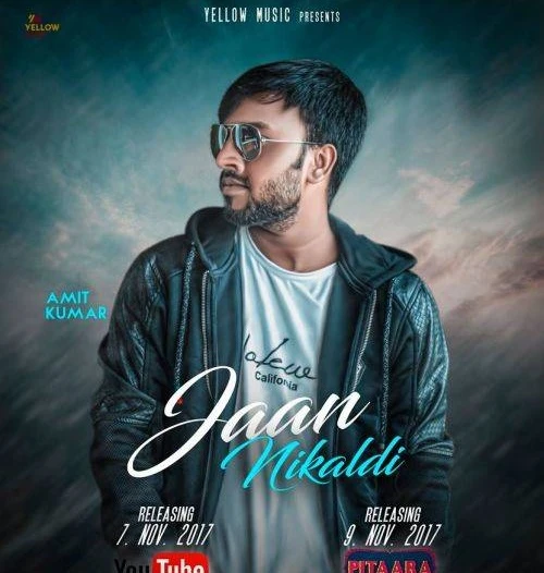 Jaan Nikaldi Amit Kumar mp3 song download, Jaan Nikaldi Amit Kumar full album mp3 song