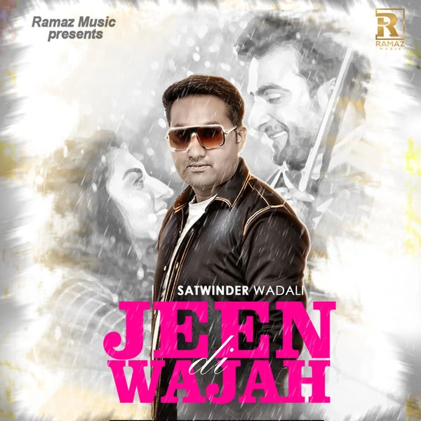 Jeen Di Wajah Satwinder Wadali mp3 song download, Jeen Di Wajah Satwinder Wadali full album mp3 song