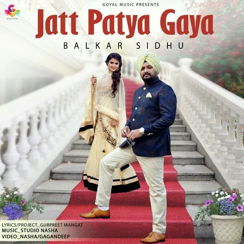 Jatt Patya Gaya Balkar Sidhu mp3 song download, Jatt Patya Gaya Balkar Sidhu full album mp3 song