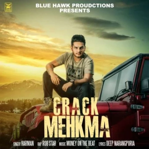 Crack Mehkma Harman, Bob Star mp3 song download, Crack Mehkma Harman, Bob Star full album mp3 song