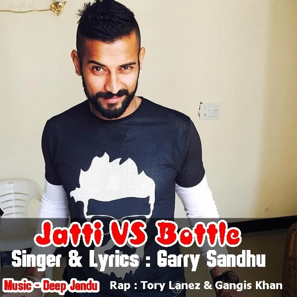 Jatti VS Bottle Garry Sandhu, Gangis Khan mp3 song download, Jatti VS Bottle Garry Sandhu, Gangis Khan full album mp3 song