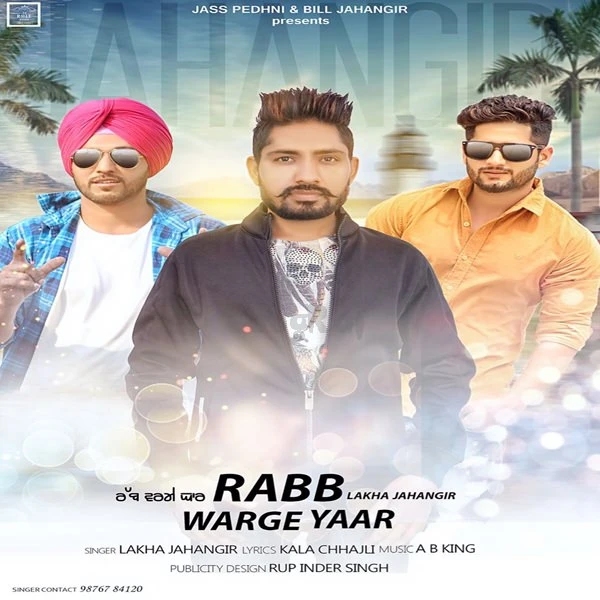 Rabb Warge Yaar Lakha Jahangir mp3 song download, Rabb Warge Yaar Lakha Jahangir full album mp3 song
