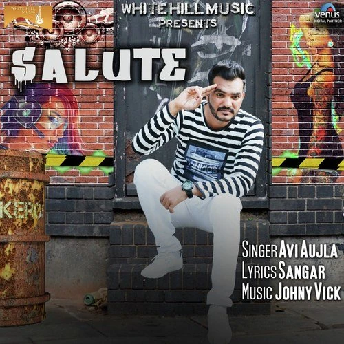 Salute Avi Aujla mp3 song download, Salute Avi Aujla full album mp3 song