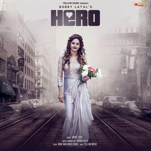 Hero Bobby Layal mp3 song download, Hero Bobby Layal full album mp3 song