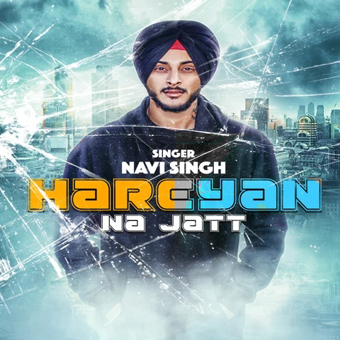 Hareyan Na Jatt Navi Singh mp3 song download, Hareyan Na Jatt Navi Singh full album mp3 song