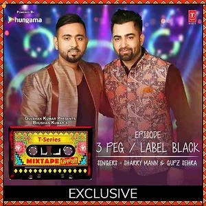 3 Peg-Label Black Sharry Mann, Gupz Sehra mp3 song download, 3 Peg-Label Black Sharry Mann, Gupz Sehra full album mp3 song