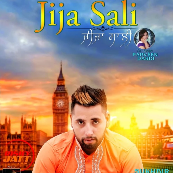 Jija Sali Sukhbir Sukh mp3 song download, Jija Sali Sukhbir Sukh full album mp3 song