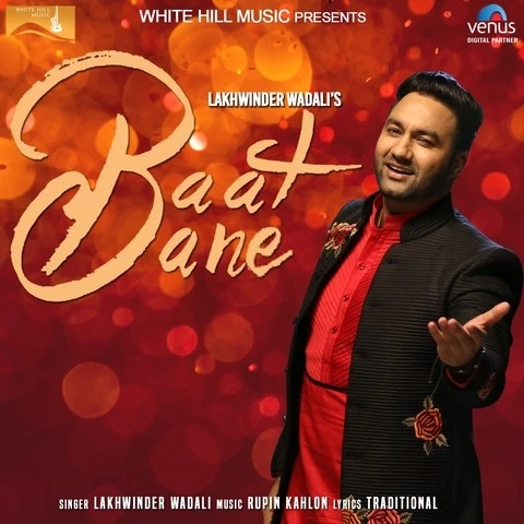 Baat Bane Lakhwinder Wadali, Chorus mp3 song download, Baat Bane Lakhwinder Wadali, Chorus full album mp3 song
