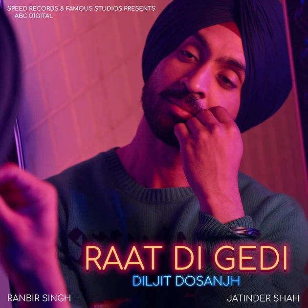 Raat Di Gedi Diljit Dosanjh mp3 song download, Raat Di Gedi Diljit Dosanjh full album mp3 song