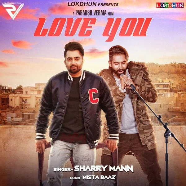 Love You Sharry Maan mp3 song download, Love You Sharry Maan full album mp3 song