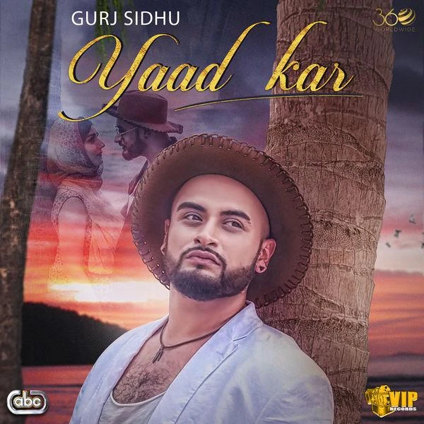 Yaad Kar Gurj Sidhu mp3 song download, Yaad Kar Gurj Sidhu full album mp3 song
