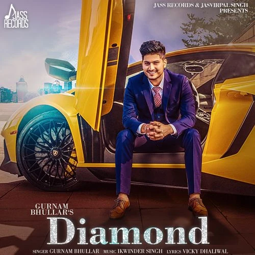 Diamond Gurnam Bhullar mp3 song download, Diamond Gurnam Bhullar full album mp3 song