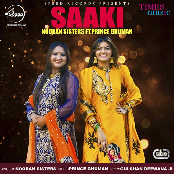 Saaki Nooran Sisters mp3 song download, Saaki Nooran Sisters full album mp3 song
