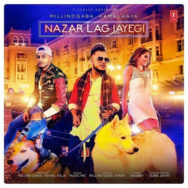 Nazar Lag Jayegi Millind Gaba mp3 song download, Nazar Lag Jayegi Millind Gaba full album mp3 song