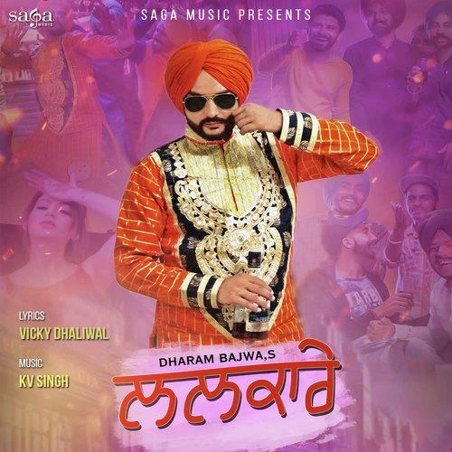 Lalkare Dharam Bajwa mp3 song download, Lalkare Dharam Bajwa full album mp3 song