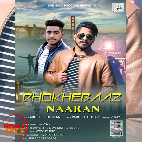 Dhokhebaaz Naaran Abhishek Dhiman mp3 song download, Dhokhebaaz Naaran Abhishek Dhiman full album mp3 song