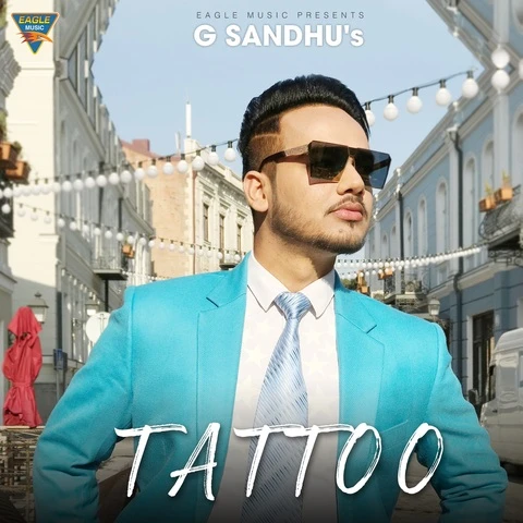 Tattoo G Sandhu mp3 song download, Tattoo G Sandhu full album mp3 song