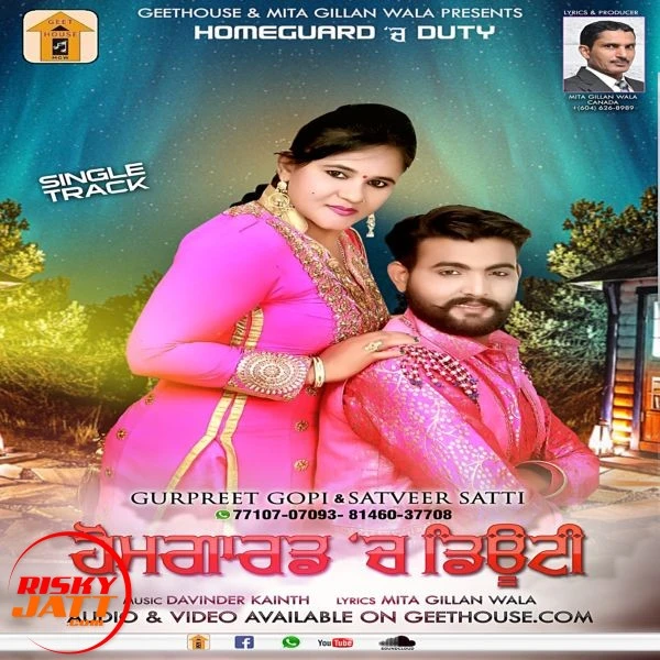 Homeguard Ch Duty Gurpreet Gopi, Satveer Satti mp3 song download, Homeguard Ch Duty Gurpreet Gopi, Satveer Satti full album mp3 song