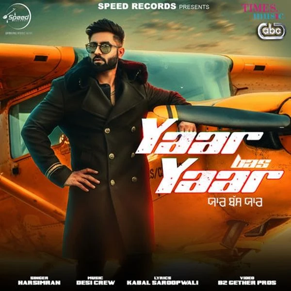 Yaar Bas Yaar Harsimran mp3 song download, Yaar Bas Yaar Harsimran full album mp3 song
