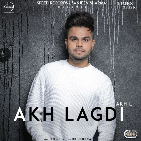Akh Lagdi Akhil mp3 song download, Akh Lagdi Akhil full album mp3 song