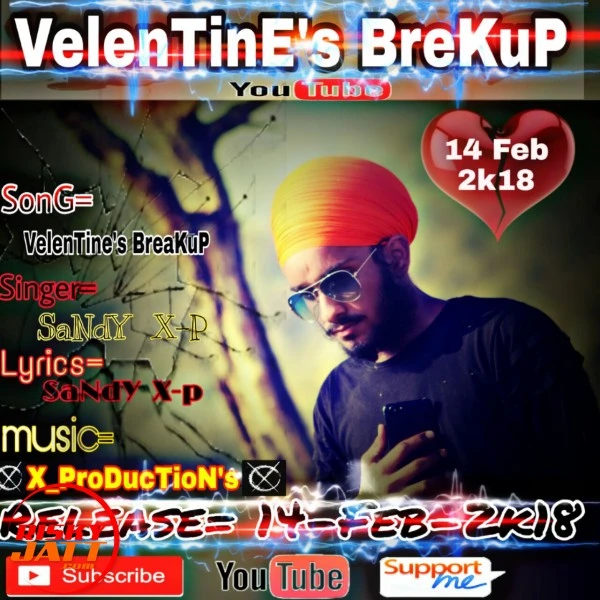 Velentine's brekup Sandy mp3 song download, Velentine's brekup Sandy full album mp3 song