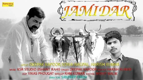 Jamidar Deepak Kapoor, Soniya Nagpal mp3 song download, Jamidar Deepak Kapoor, Soniya Nagpal full album mp3 song