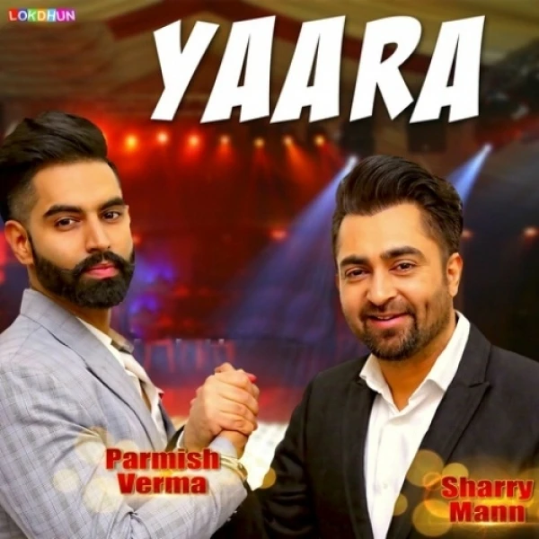 Yaara Reprise Sharry Mann mp3 song download, Yaara Reprise Sharry Mann full album mp3 song