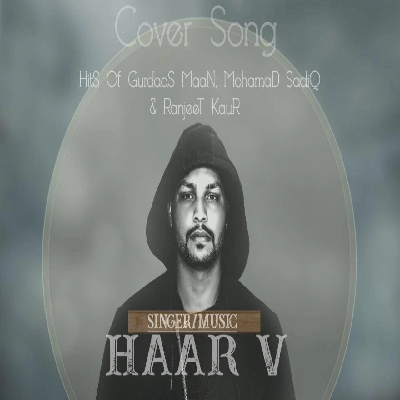 Hits Cover Song (Gurdas Maan,Mohamad Sadiq,Ranjit Kaur) Haar V mp3 song download, Hits Cover Song (Gurdas Maan, Mohamad Sadiq, Ranjit Kaur) Haar V full album mp3 song