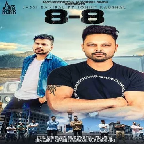 8-8 Jassi Banipal, Johny Kaushal mp3 song download, 8-8 Jassi Banipal, Johny Kaushal full album mp3 song