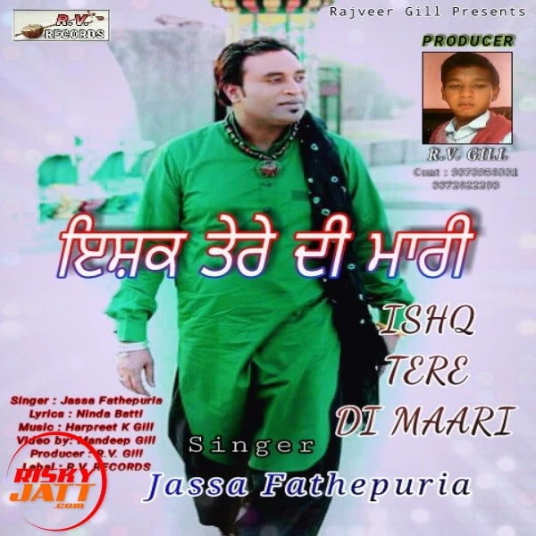 Ishq Tere Di Mari Jassa Fathepuria mp3 song download, Ishq Tere Di Mari Jassa Fathepuria full album mp3 song