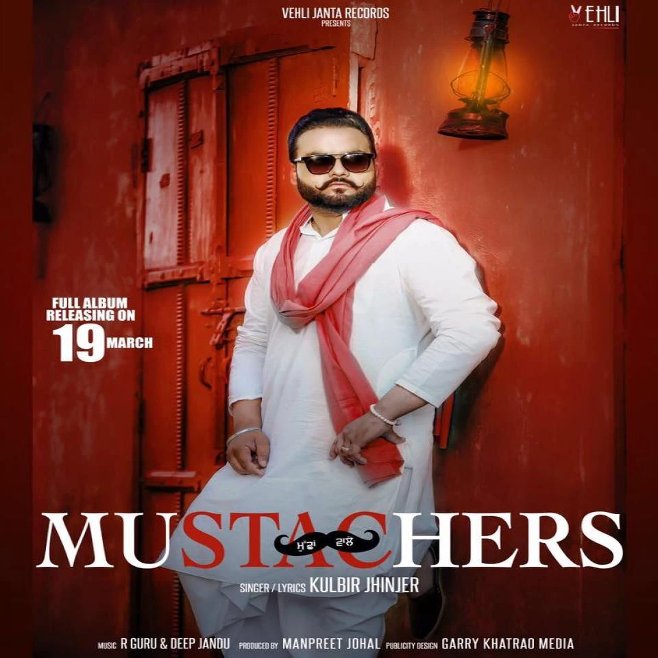 Jatt A Reality (Mustachers) Kulbir Jhinjer mp3 song download, Jatt A Reality (Mustachers) Kulbir Jhinjer full album mp3 song
