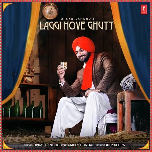 Laggi Hove Ghutt Upkar Sandhu mp3 song download, Laggi Hove Ghutt Upkar Sandhu full album mp3 song
