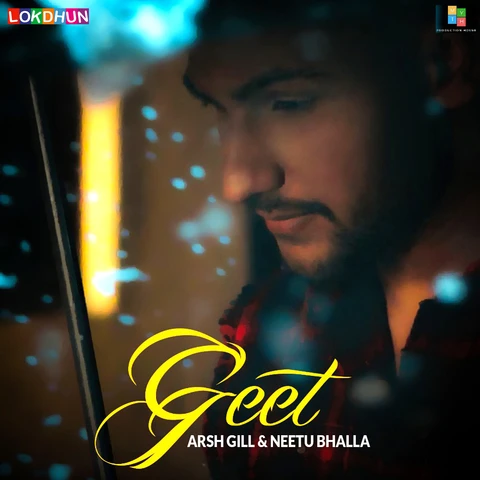 Geet Neetu Bhalla, Arsh Gill mp3 song download, Geet Neetu Bhalla, Arsh Gill full album mp3 song
