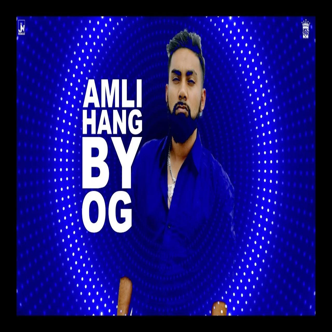 Amli Hang OG mp3 song download, Amli Hang OG full album mp3 song