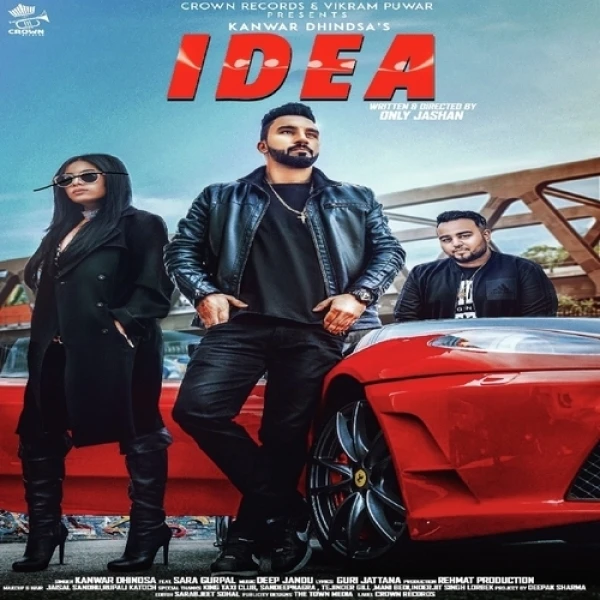 Idea Kanwar Dhindsa, Sara Gurpal mp3 song download, Idea Kanwar Dhindsa, Sara Gurpal full album mp3 song
