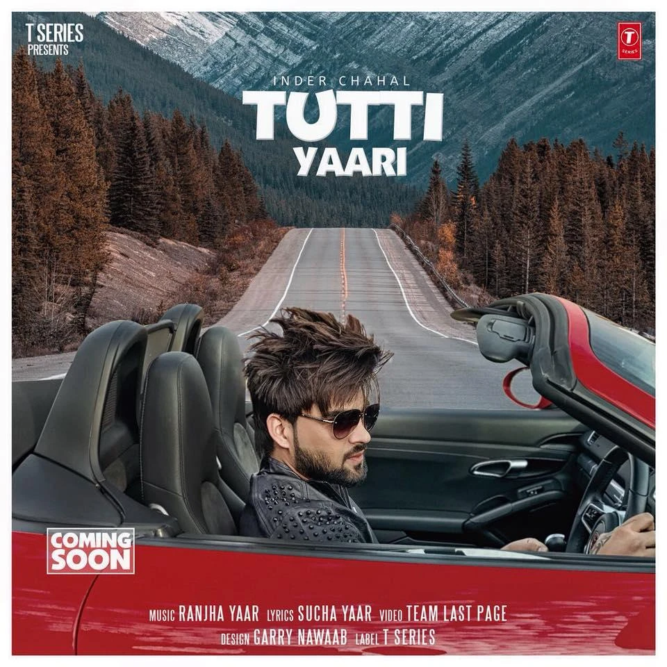Tutti Yaari Inder Chahal mp3 song download, Tutti Yaari Inder Chahal full album mp3 song