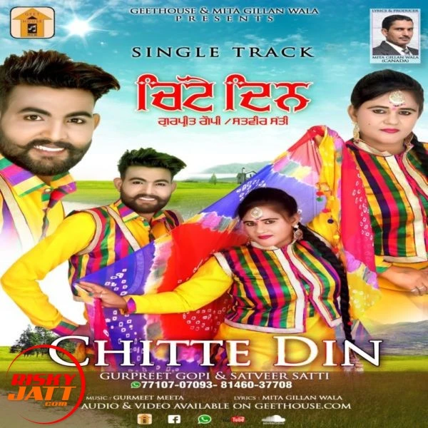 Chitte Din Gurpreet Gopi, Satveer Satti mp3 song download, Chitte Din Gurpreet Gopi, Satveer Satti full album mp3 song