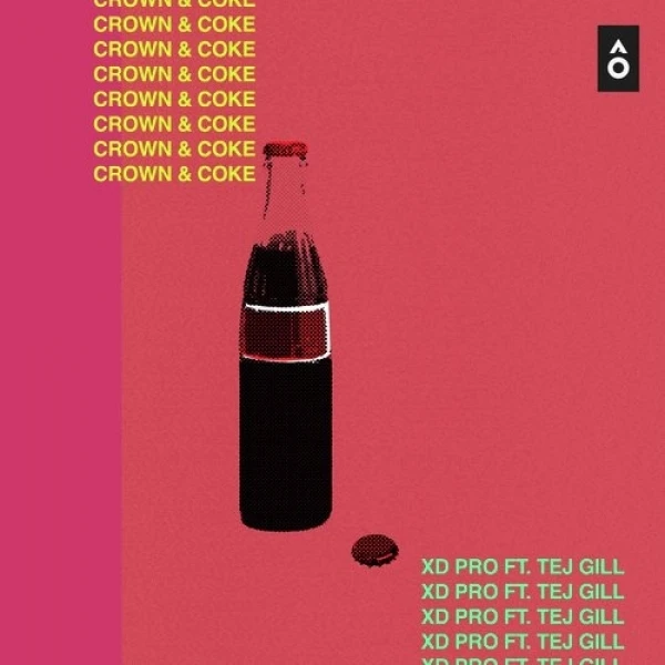 Crown And Coke XD Pro, Tej Gill mp3 song download, Crown And Coke XD Pro, Tej Gill full album mp3 song