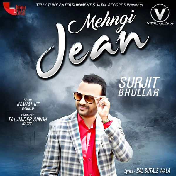 Mehngi Jean Surjit Bhullar mp3 song download, Mehngi Jean Surjit Bhullar full album mp3 song