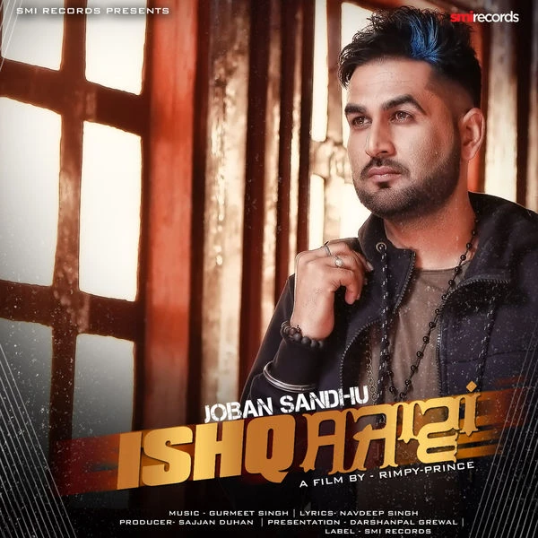 Ishq Sajawan Joban Sandhu mp3 song download, Ishq Sajawan Joban Sandhu full album mp3 song