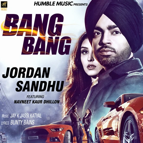 Bang Bang Jordan Sandhu mp3 song download, Bang Bang Jordan Sandhu full album mp3 song